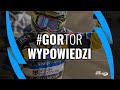 WYPOWIEDZI - truly.work Stal Gorzów vs Get Well Toruń / 09.06.2019 / StalTV